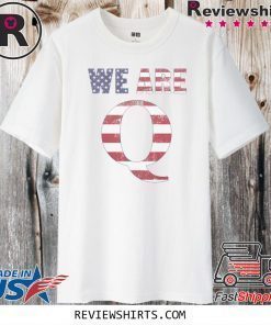 WWG1WGA 17 WE ARE Q T-SHIRT