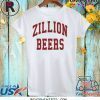 Zillion Beers Official T-Shirt