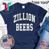 Zillion Beers Limited Edition T-Shirt