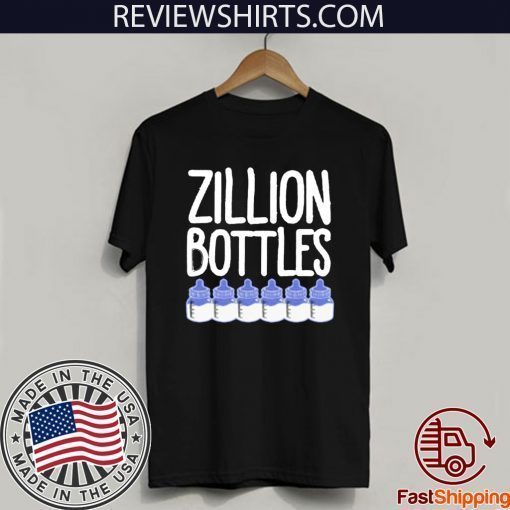 Zillion Bottles Onesie Hot T-Shirt