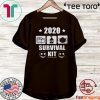 2020 Survival Kit Coronavirus Official T-Shirt