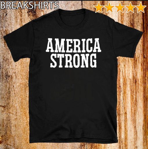 Official America Strong T-Shirt