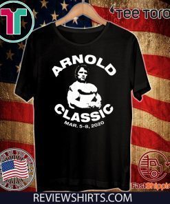 Arnold Classic MAR 5 8 2020 Shirt