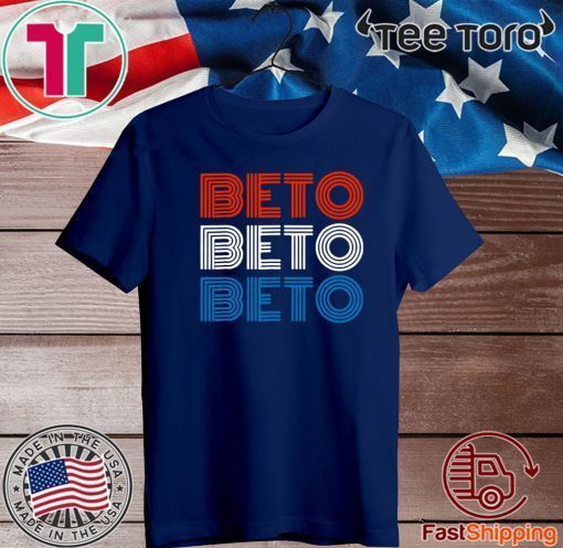 #BETO2020 - BETO T-SHIRT