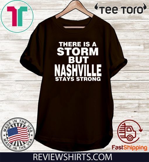 Nashville Strong Tennessee Tornado Storm Official T-Shirt