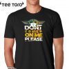 Baby Yoda Don’t cough on me please 2020 T-Shirt