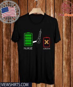 Battery source Nurse and Coronavirus 2020 T-Shirt