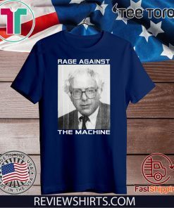 Bernie Rage Against The Machine Shirt - Limited Edition