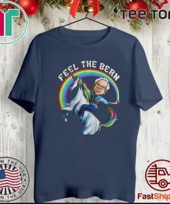 Bernie Riding unicorn Rainbow Feel The Bern 2020 T-Shirt