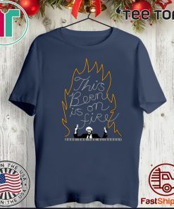 Bernie Sanders This Bern is on Fire Official T-Shirt