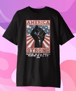 America Strong T-Shirt For Mens Womens