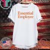 Essential Employee T-Shirt - Offcie Tee