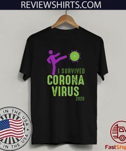 I Survived Coronavirus 2020 T-Shirt - Limited Edition