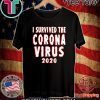 2020 I survived the coronavirus T-Shirt