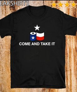 Toilet Paper Come and Take It 2020 Texas Flag T-Shirt