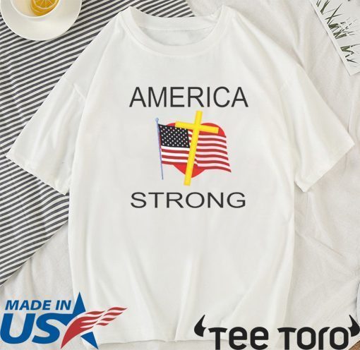 AMERICA STRONG OFFICIAL T-SHIRT