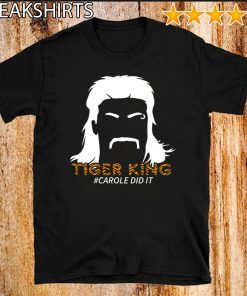 Tiger King Carole Did It Official T-Shirt