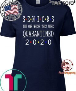 Class Of 2020 Graduation Senior Funny Quarantine Hot T-Shirt - Senior 2020 Shit Getting Real Shirt