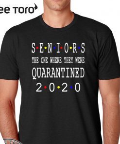 Class Of 2020 Graduation Senior Funny Quarantine - Senior 2020 Shit Getting Real Original T-Shirt