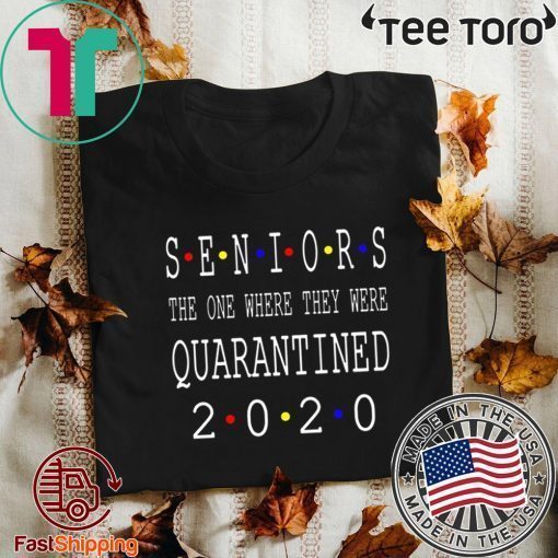 Class Of 2020 Graduation Senior Funny Quarantine – Senior 2020 Shit Getting Real For T-Shirt