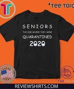 Class Of 2020 Graduation Senior Quarantine Official T-Shirt