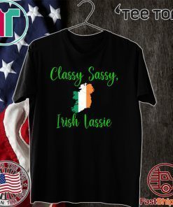 Classy Sassy Irish Lassie SassyGurls 2020 T-Shirt