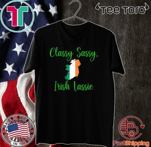 Classy Sassy Irish Lassie SassyGurls 2020 T-Shirt