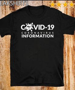 Covid19 Coronavirus Information 2020 Tee Shirt