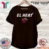 2020 El heat T-Shirt