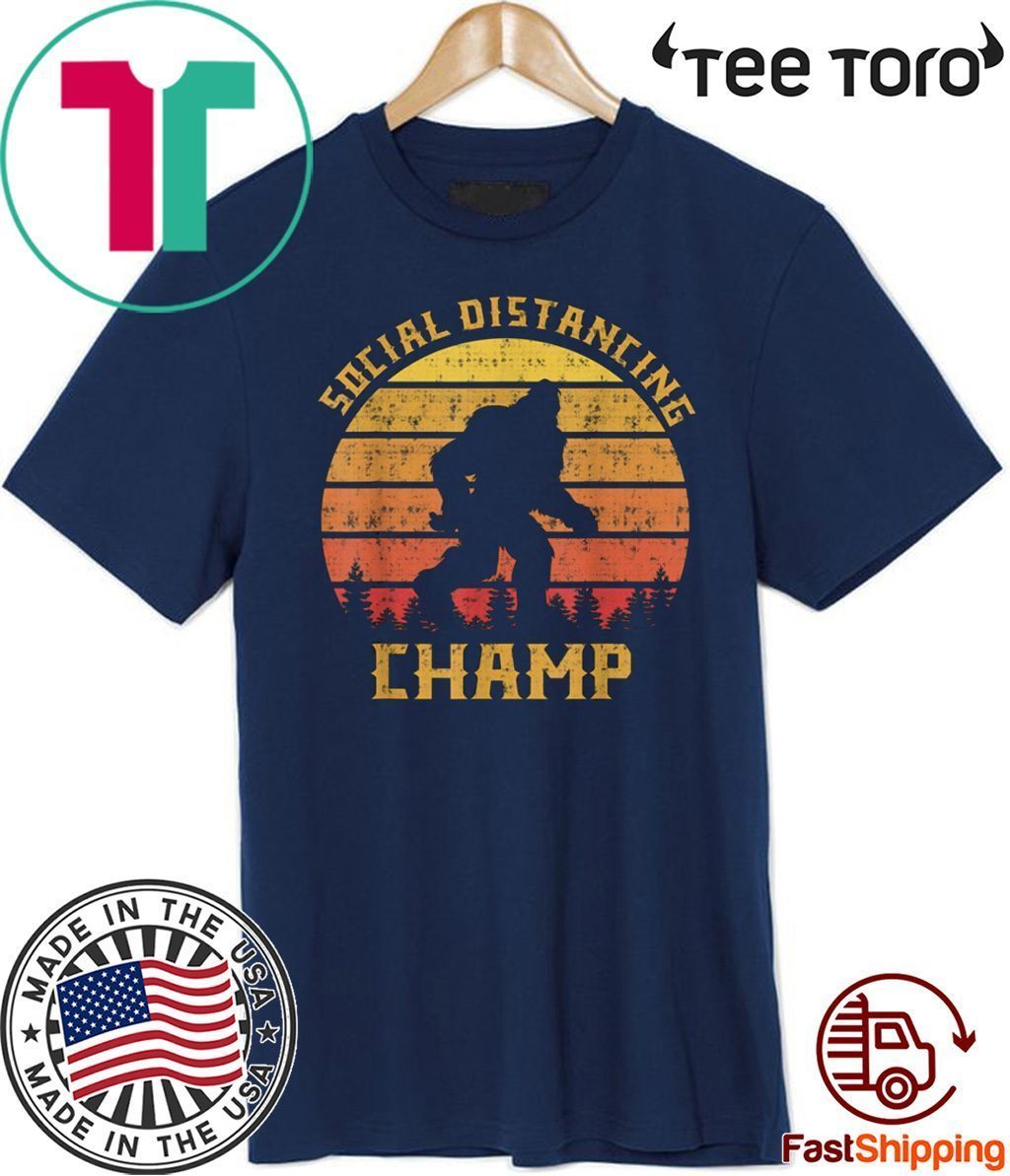 Bigfoot Social Distancing Champ Introvert Antisocial 2020 T-Shirt