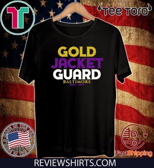 Gold Jacket Guard Shirt Baltimore Ravens Official T-Shirt