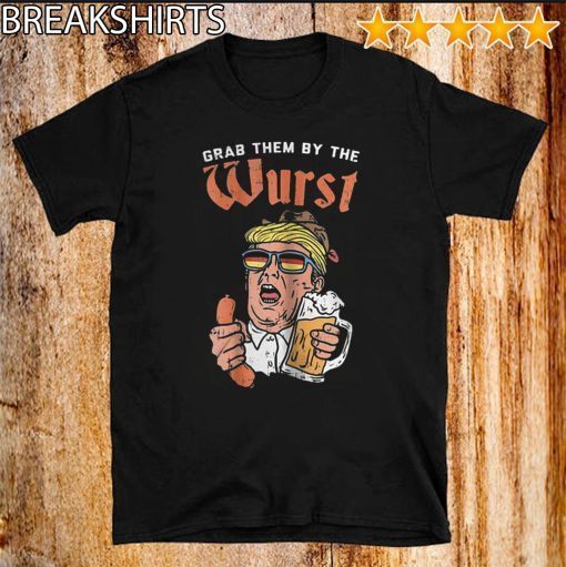 Grab Wurst Donald Trump 2020 T-Shirt