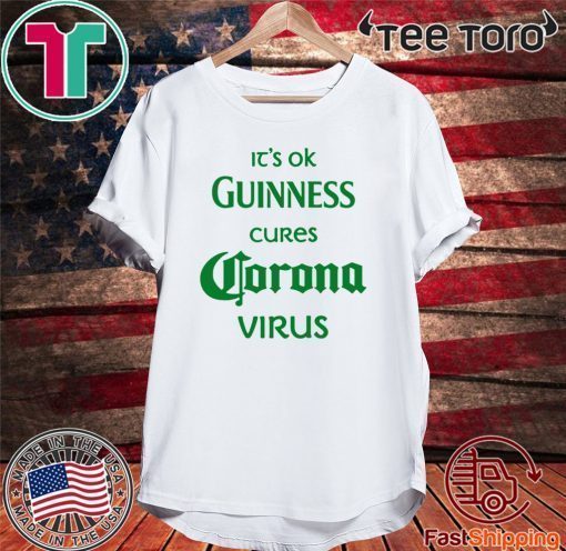 Guinness cures coronavirus parody graphic Green 2020 T-Shirt