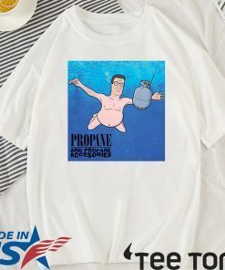 Hank Hill Propane and propane accessories Official T-Shirt