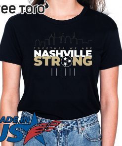 I Believe In Nashville Tee Shirt Nashville Strong Shirt