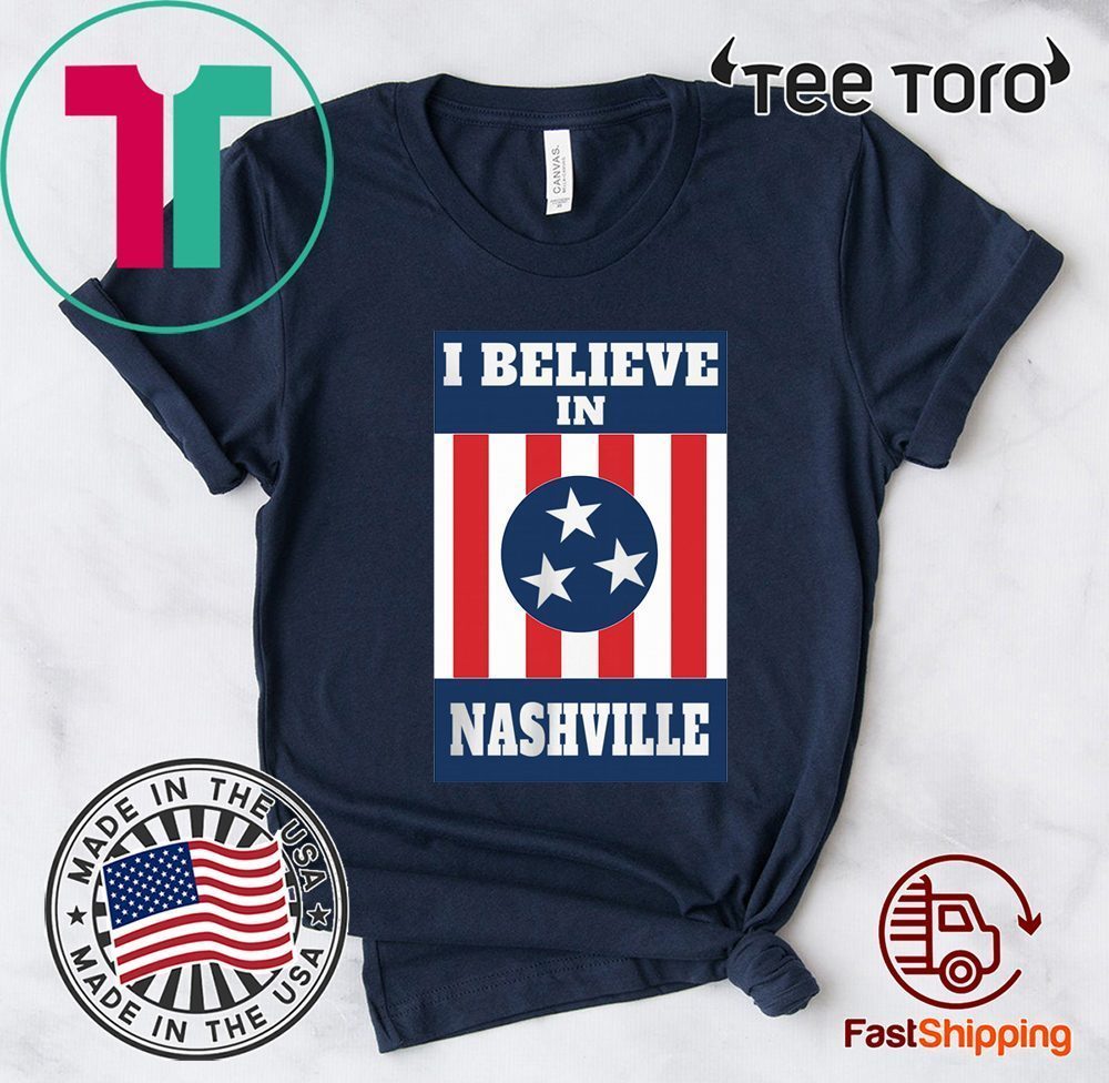 I Believe In Nashville Tee Shirt Mural Nashville Shirt - ReviewsTees