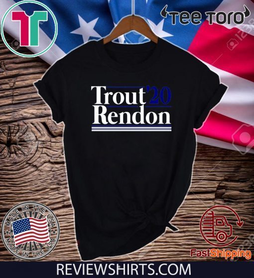 2020 Mike Trout and Anthony Rendon Campaign For T-Shirt