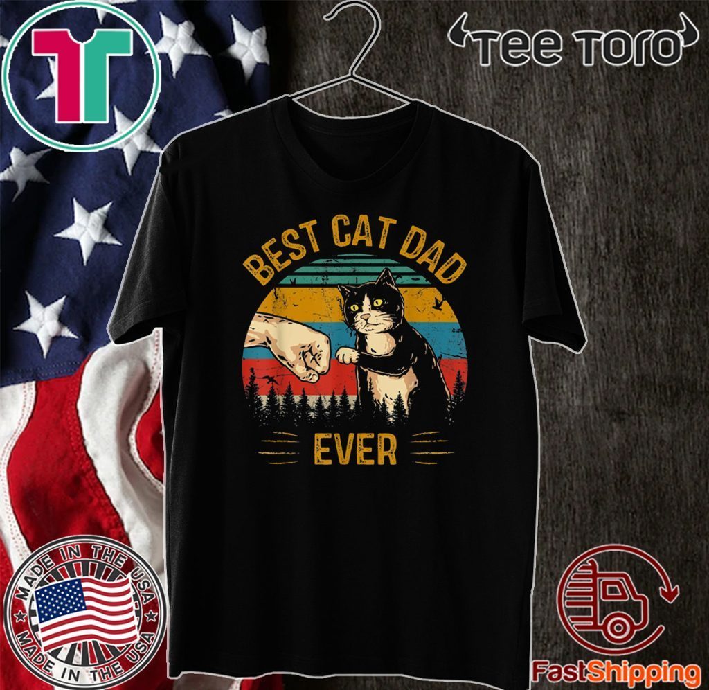 Vintage Best Cat Dad Ever Paw Fist Bump Fit T-Shirt