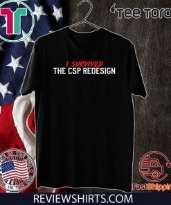 I Survived The Redesign 2020 T-Shirt