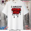 I Survived coronavirus CreativeIdeas T-Shirt