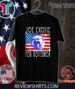 OFFICIAL JOE EXOTIC FOR GOVERNOR FLAG T-SHIRT