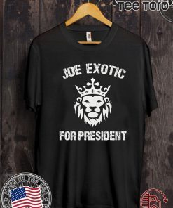 Official Joe Exotic For President US T-Shirt