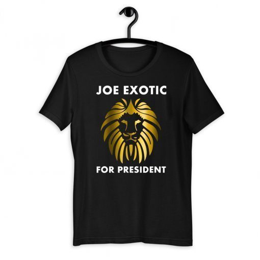Original Joe Exotic 2020 for President T-Shirt