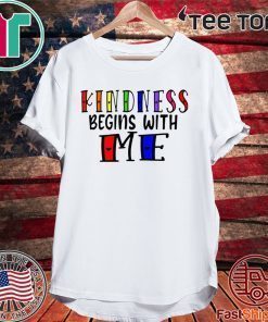 Kindness Begins With Me Autism Awareness Be Kind 2020 T-ShirtKindness Begins With Me Autism Awareness Be Kind 2020 T-Shirt