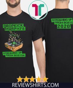 Original Dropkick Murphys Streaming Up From Boston T-Shirt