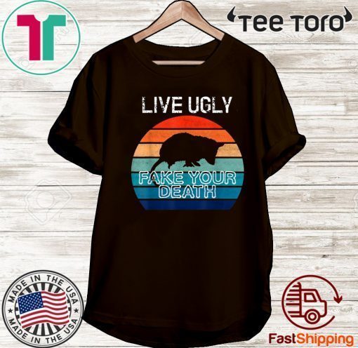 Vintage Live Ugly Fake Your Death T-Shirt