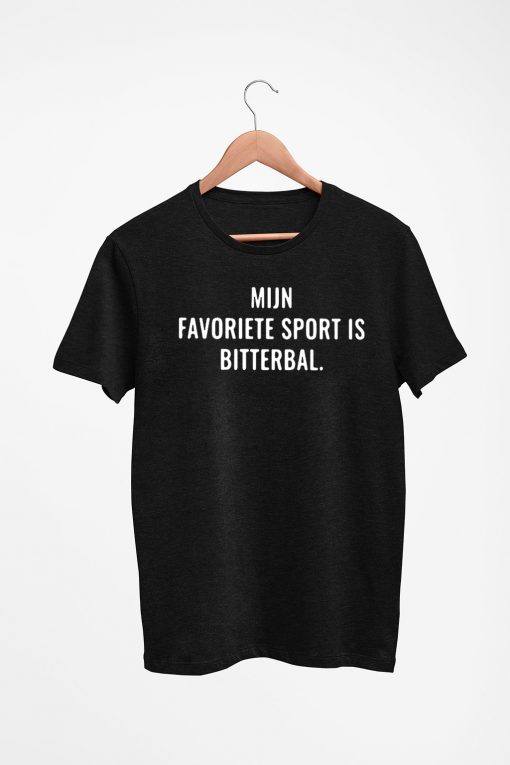 Mijn Favorite Sport Is Bitterbal 2020 T-Shirt
