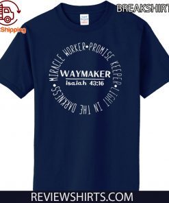 Miracle Worker Promise Keeper Waymaker T-Shirt