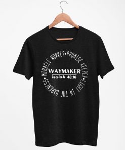 Miracle Worker Promise Keeper Waymaker Isaiah T-Shirt