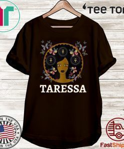 My Name Is Taressa Strong Elegant Black Girl Faith 2020 T-Shirt